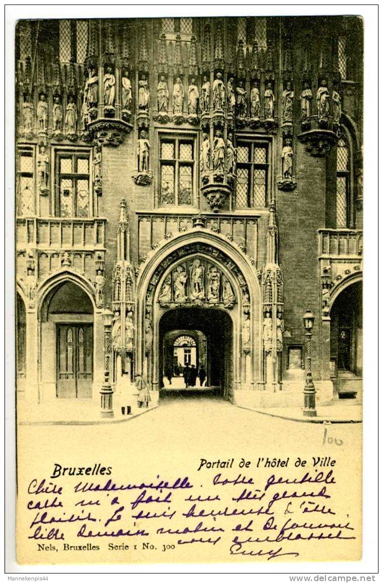 Bruxelles - Portail De L'Hôtel De Ville - Nels Serie 1 N° 300 - Lots, Séries, Collections