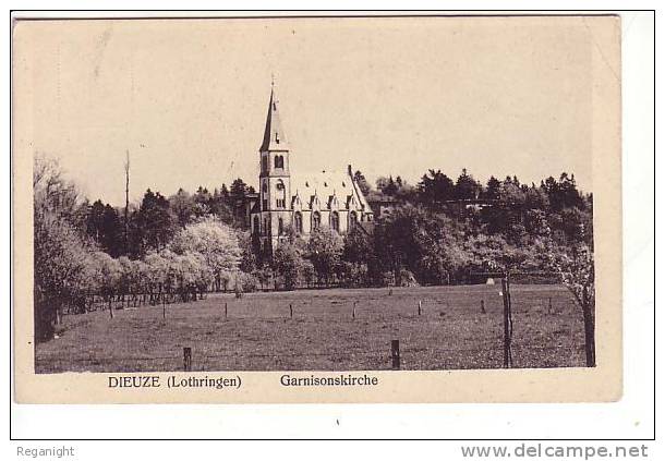 57 DIEUZE !!! CPA 5199 !!! Garnisonkirche  TOP - Dieuze