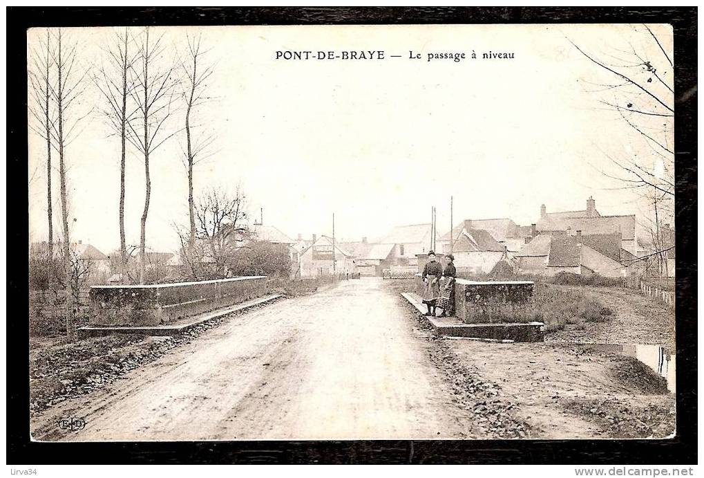 CPA VILLAGES DE FRANCE- PONT-DE-BRAYE (72)- LE PASSAGE A NIVEAU A LA SORTIE DU PONT- AVEC ANIMATION - Autres & Non Classés