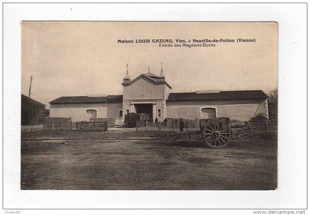 86  NEUVILLE DE POITOU   Maison Louis Gazeau  Vins Entrée Des Magasins Docks   Vigne - Neuville En Poitou