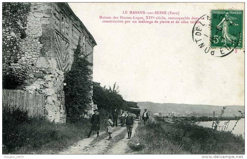 27-LE MANOIR SUR SEINE-MAISON DES HAUTES LOGES..........CPA  ANIMEE - Le Manoir