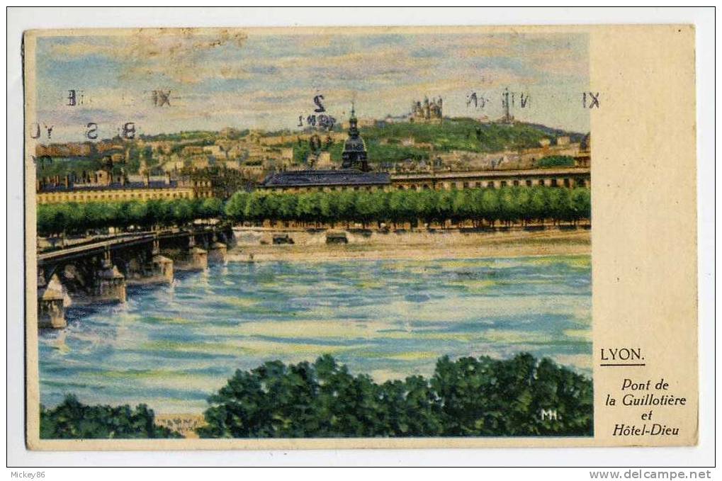 LYON 2ème--datée 1951--Pont De La Guillotière Et Hotel-Dieu  éd Chromophote---façon Chromo--Belle Carte Peu Courante - Lyon 2