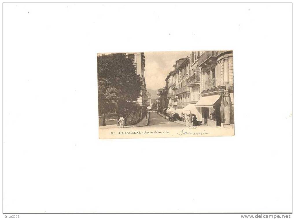 Aix Les Bains . Rue Des Bains . - Aix Les Bains