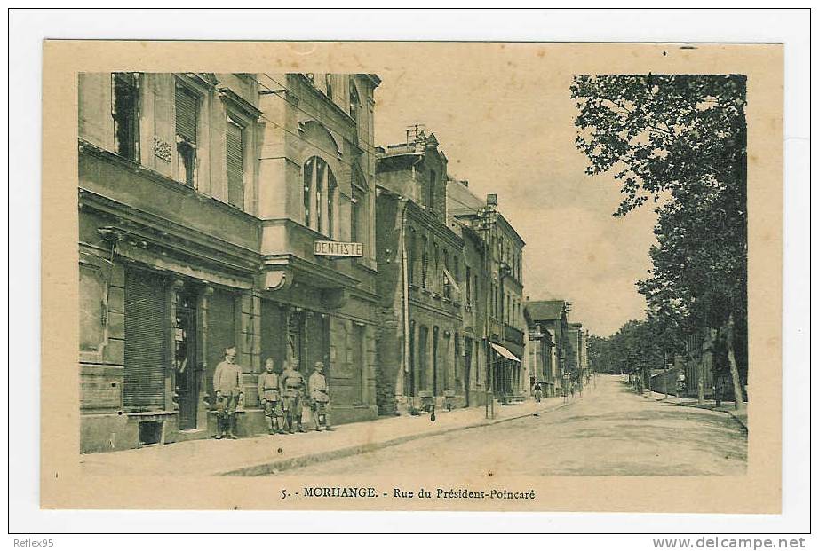 MORHANGE - Rue Du Président Poincaré ( DENTISTE ) - Morhange