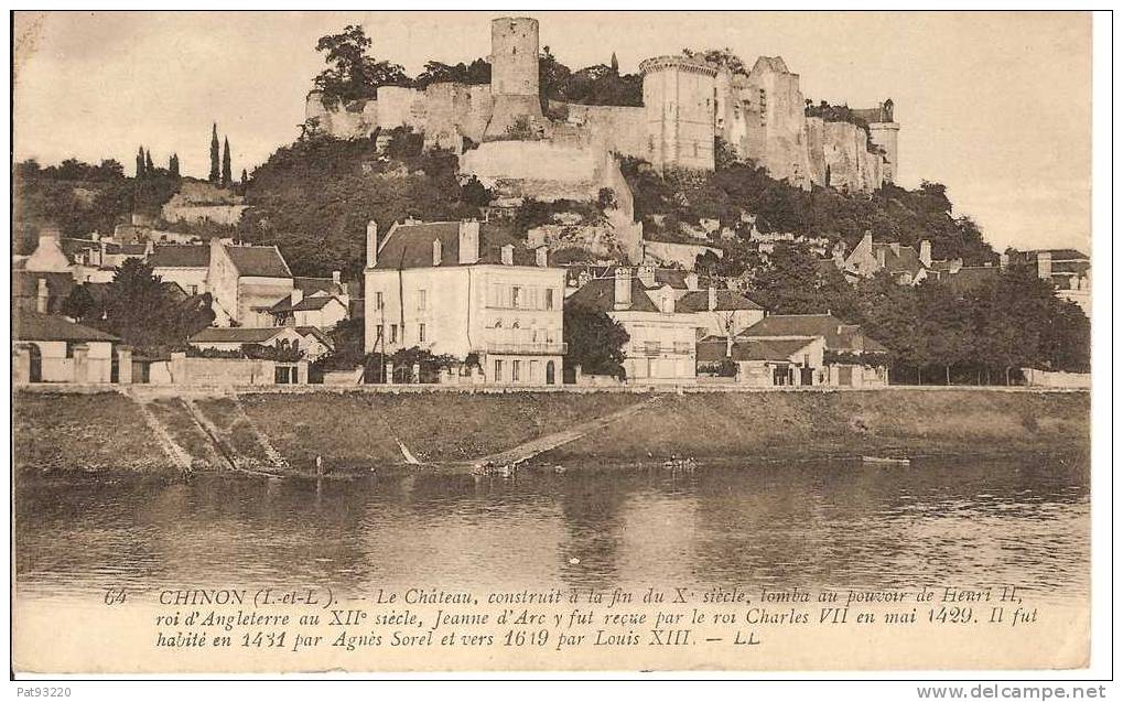 37. CHINON N° 64 : Le Château Fin Du X ème Siècle....Henri II... Jeanne D'Arc...Agnès Sorel Etc../CPA écrite Datée 1915/ - Chinon