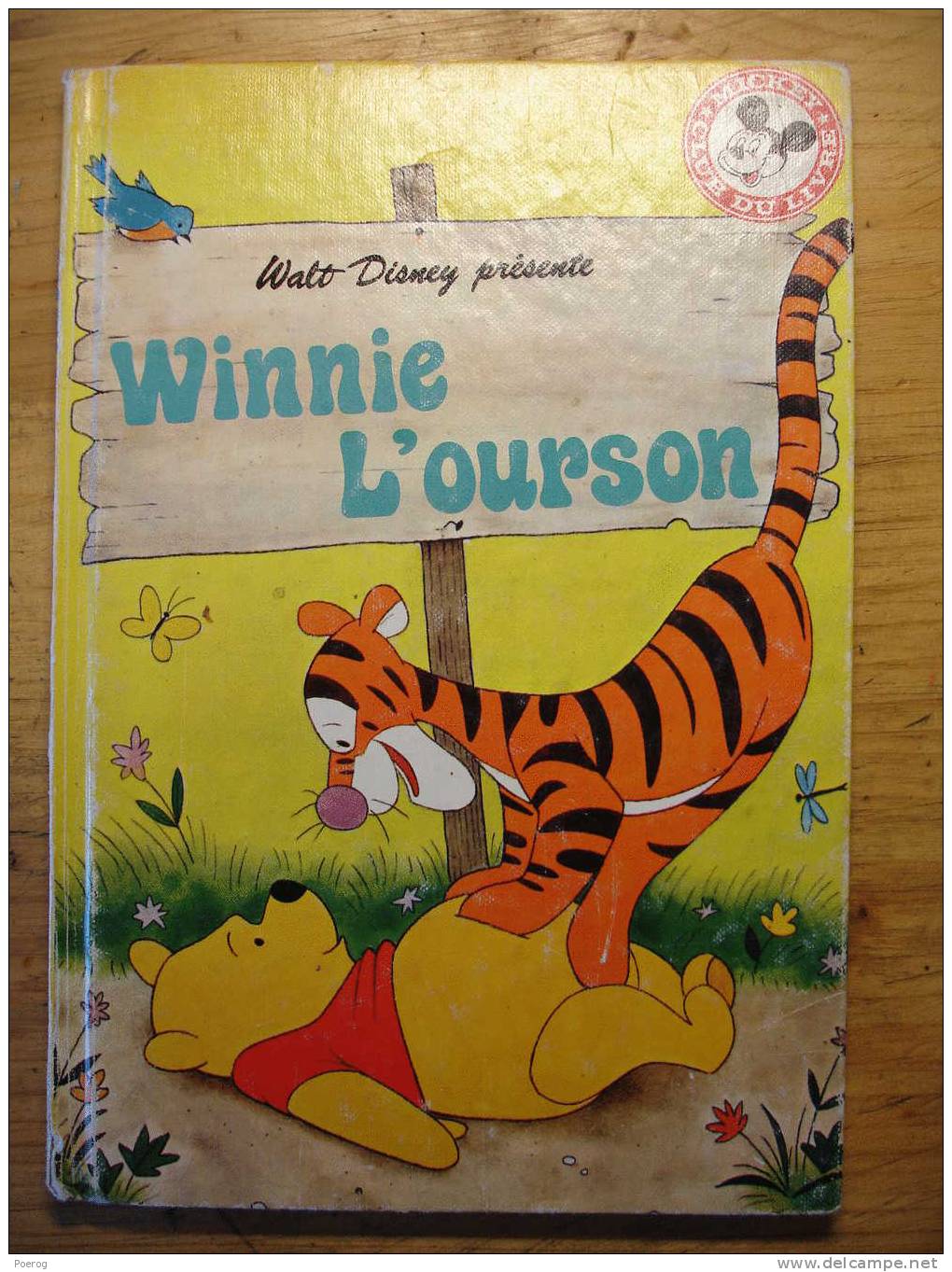 WINNIE L´ OURSON - WALT DISNEY - 1988 - MICKEY CLUB DU LIVRE - Disney