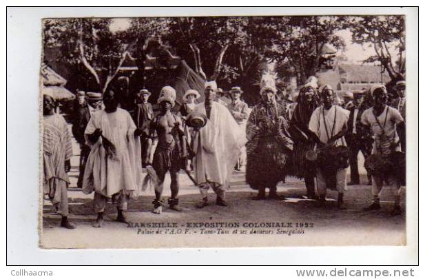 D.13 - Marseille - Exposition Coloniale 1922 - Palais De L'A.O.F. - TamTam Et Ses Danseurs Sénégalais - Expositions Coloniales 1906 - 1922
