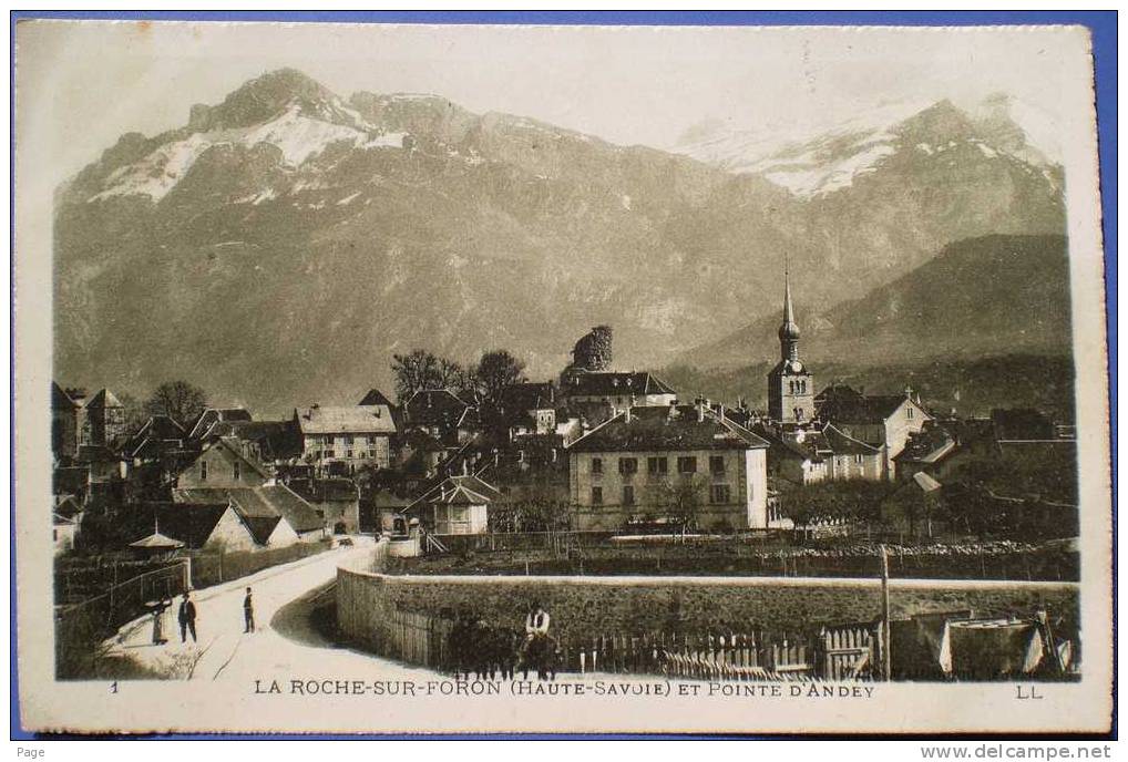 La Roche-Sur-Foron,Et  Pointe D´Andey 1910-1920, Haute- Savoie, - La Roche-sur-Foron