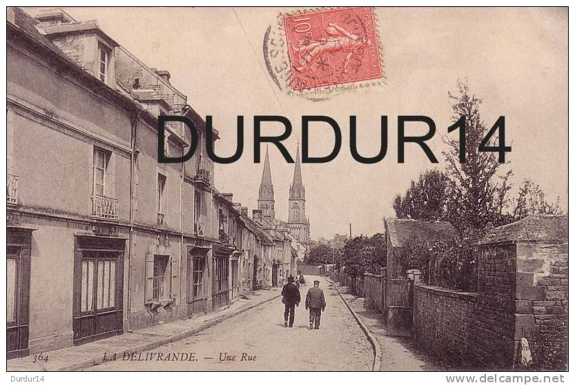 LA DÉLIVRANDE ( Calvados).   Une Rue - La Delivrande