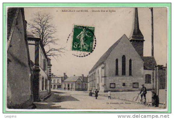 27 - MARCILLY Sur EURE -- Gande Rue Et L'Eglise - Marcilly-sur-Eure