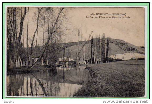 27 - MARCILLY Sur EURE --  Le Pont Sur L'Eure Et.... - Marcilly-sur-Eure