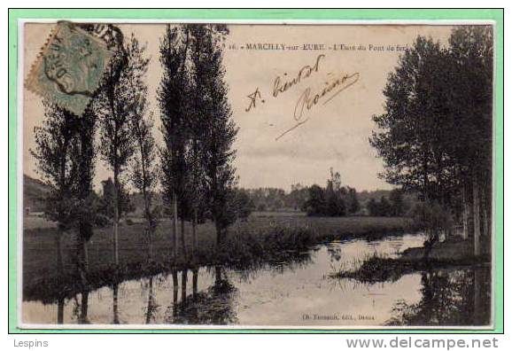 27 - MARCILLY Sur Eure -  L'Eure Du Pont De Fer - Marcilly-sur-Eure