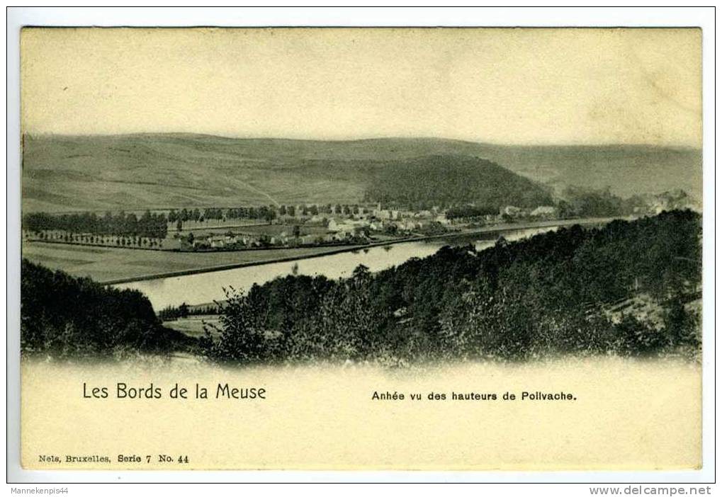 Les Bords De La Meuse - Anhée Vu Des Hauteurs De Pollvache - Nels Serie 7 N° 44 - Anhée