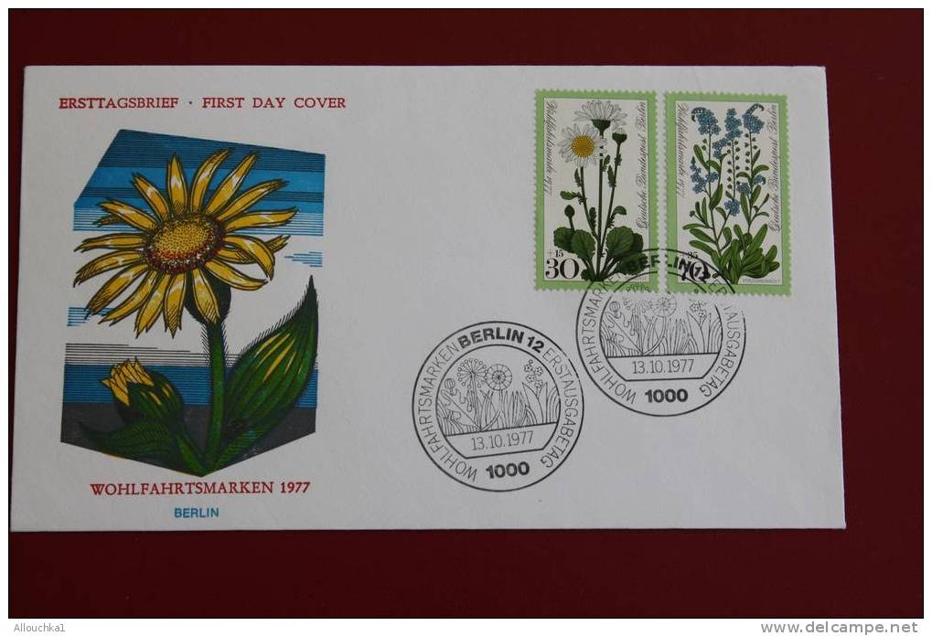 BERLIN WOHLFAHRTSMARKEN  FLEURS FLOWERS  ERSTTAGSBRIEFE FIRST DAY COVER 1ER JOUR DEUTSCHEBUNDESPOST ALLEMAGNE 1977 FDC - Autres & Non Classés