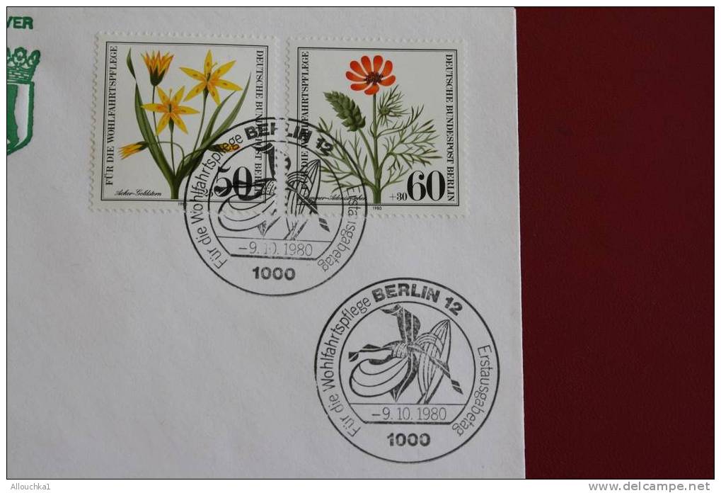 BERLIN WOHLFAHRTSMARKEN  FLEURS FLOWERS  ERSTTAGSBRIEFE FIRST DAY COVER 1ER JOUR DEUTSCHEBUNDESPOST ALLEMAGNE 1980 FDC - Other & Unclassified