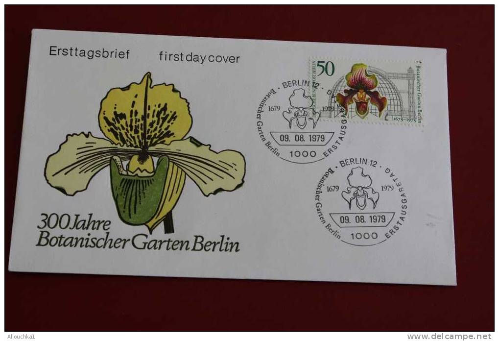 BERLIN 300TH BOTANISCHER GARDEN FLEURS FLOWERS ERSTTAGSBRIEFE FIRST DAY COVER 1ER JOUR DEUTSCHEBUNDESPOST ALLEMAGNE 1979 - Other & Unclassified