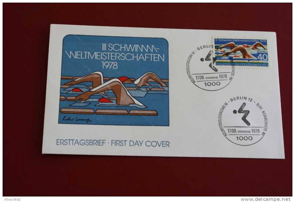 BERLIN SPORT NATATION SCHHWINN  ERSTTAGSBRIEFE FIRST DAY COVER 1ER JOUR DEUTSCHEBUNDESPOST ALLEMAGNE 1978 FDC - Other & Unclassified