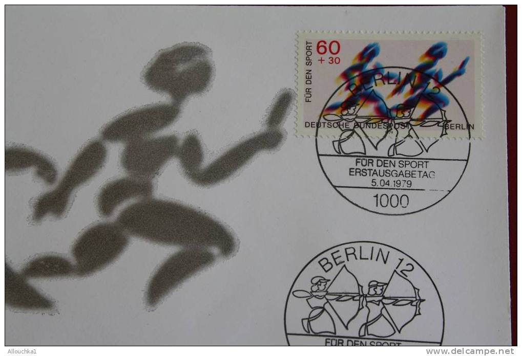 BERLIN FUR DEN  SPORT  COURSE  RELAIS ERSTTAGSBRIEFE FIRST DAY COVER 1ER JOUR DEUTSCHEBUNDESPOST ALLEMAGNE 1979 FDC - Andere & Zonder Classificatie