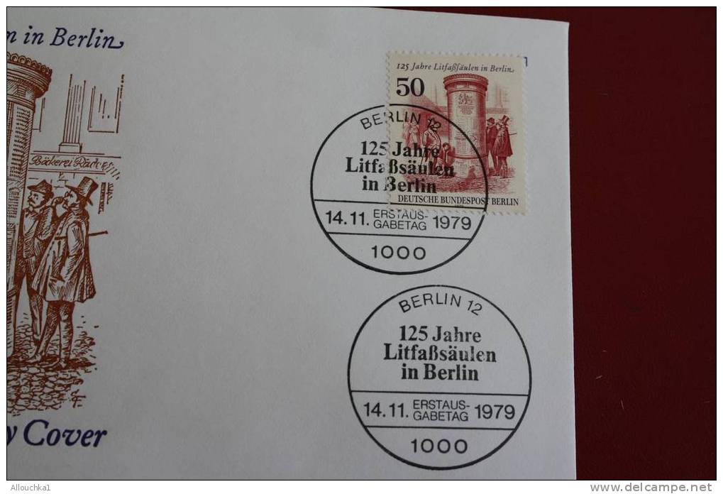 BERLIN 125JAHRE LITFABFAULEN IN BERLIN  ERSTTAGSBRIEFE FIRST DAY COVER 1ER JOUR DEUTSCHEBUNDESPOST ALLEMAGNE 1979 - Other & Unclassified