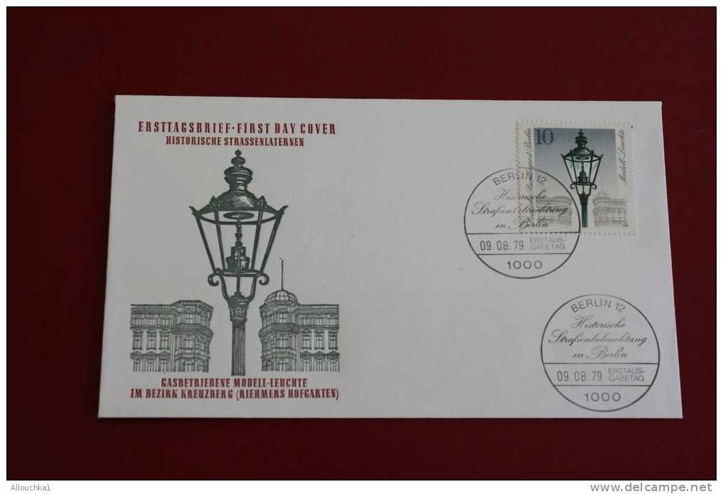 HISTORISCHE STRASSENLANTERNEN LANTERNES BERLIN ERSTTAGSBRIEFE FIRST DAY COVER 1ER JOUR DEUTSCHEBUNDESPOST ALLEMAGNE 1979 - Andere & Zonder Classificatie