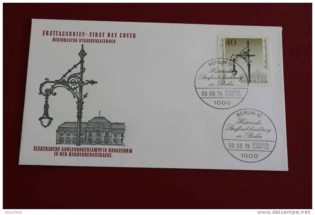 HISTORISCHE STRASSENLANTERNEN LANTERNES BERLIN ERSTTAGSBRIEFE FIRST DAY COVER 1ER JOUR DEUTSCHEBUNDESPOST ALLEMAGNE 1979 - Andere & Zonder Classificatie