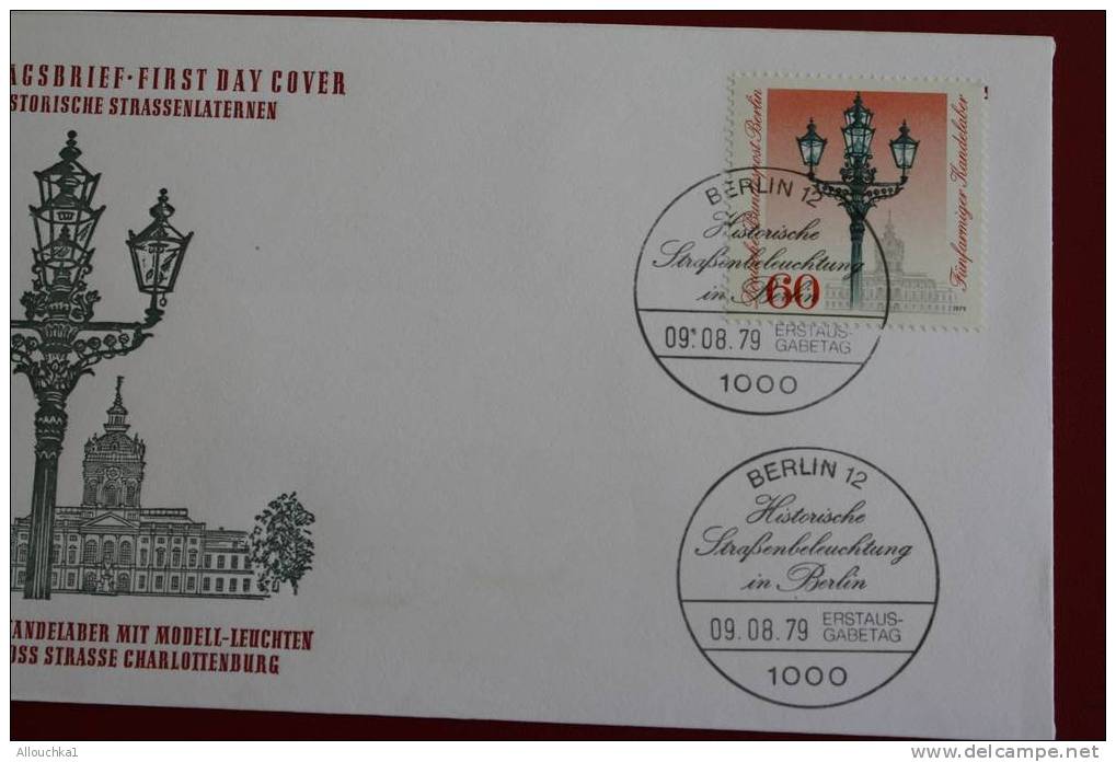 HISTORISCHE STRASSENLANTERNEN LANTERNES BERLIN ERSTTAGSBRIEFE FIRST DAY COVER 1ER JOUR DEUTSCHEBUNDESPOST ALLEMAGNE 1979 - Andere & Zonder Classificatie