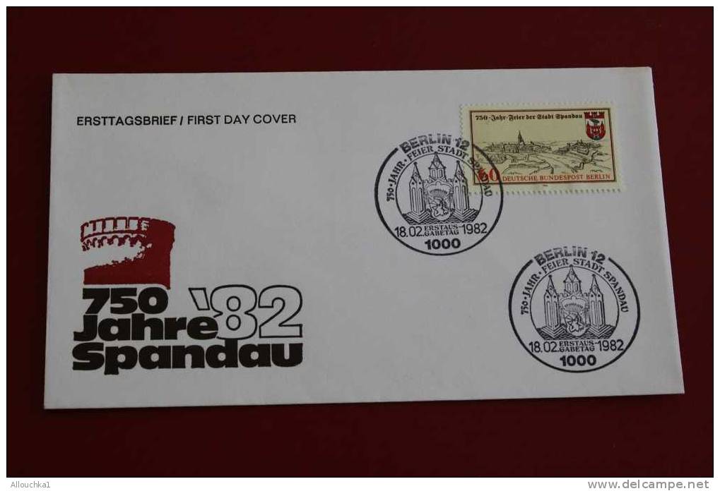 750 JAHRE SPANDAU  BERLIN ERSTTAGSBRIEFE FIRST DAY COVER 1ER JOUR DEUTSCHEBUNDESPOST ALLEMAGNE 1982 - Other & Unclassified