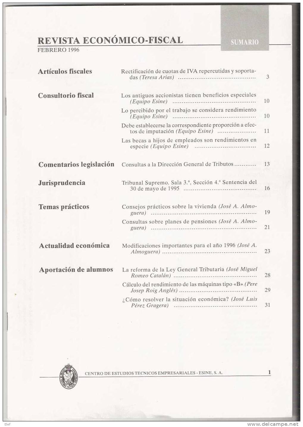 Espana : Revista Economico-Fiscal , Centro De Estudios Tecnicos Empresariales, Esine S.A. ;Febrero 1996; 32 P ; TB - Économie & Business