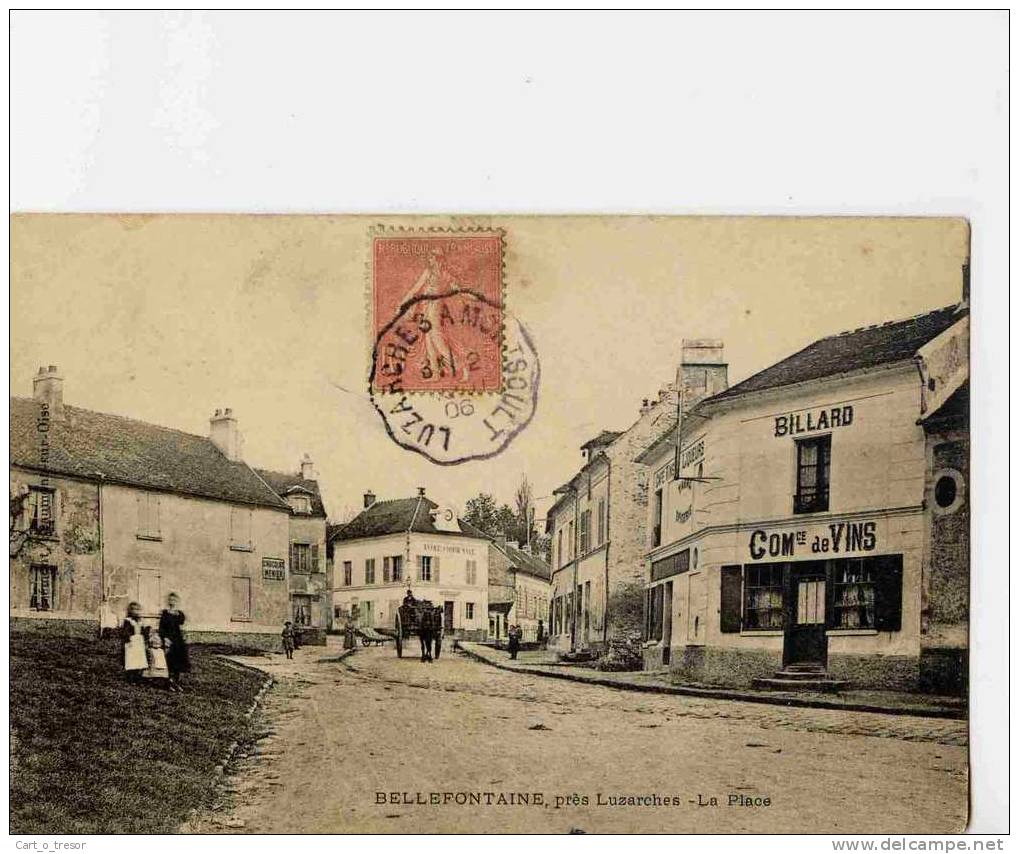 CPA 95 BELLEFONTAINE. PRES LUZARCHE. LA PLACE - Autres & Non Classés