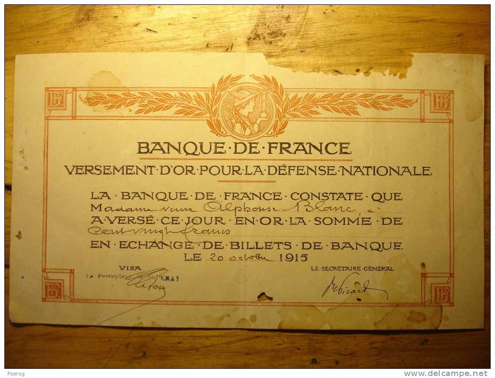 VERSEMENT D´ OR POUR LA DEFENSE NATIONALE 1915 RECU BANQUE DE FRANCE - 20 OCTOBRE 1915 - Bills Of Exchange