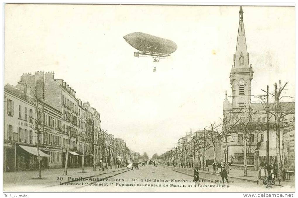 PANTIN-AUBERVILLIERS - L'Eglise Ste-Marthe - L'Aéronef "Malécot" Passant Au Desssus De Pantin - Pantin