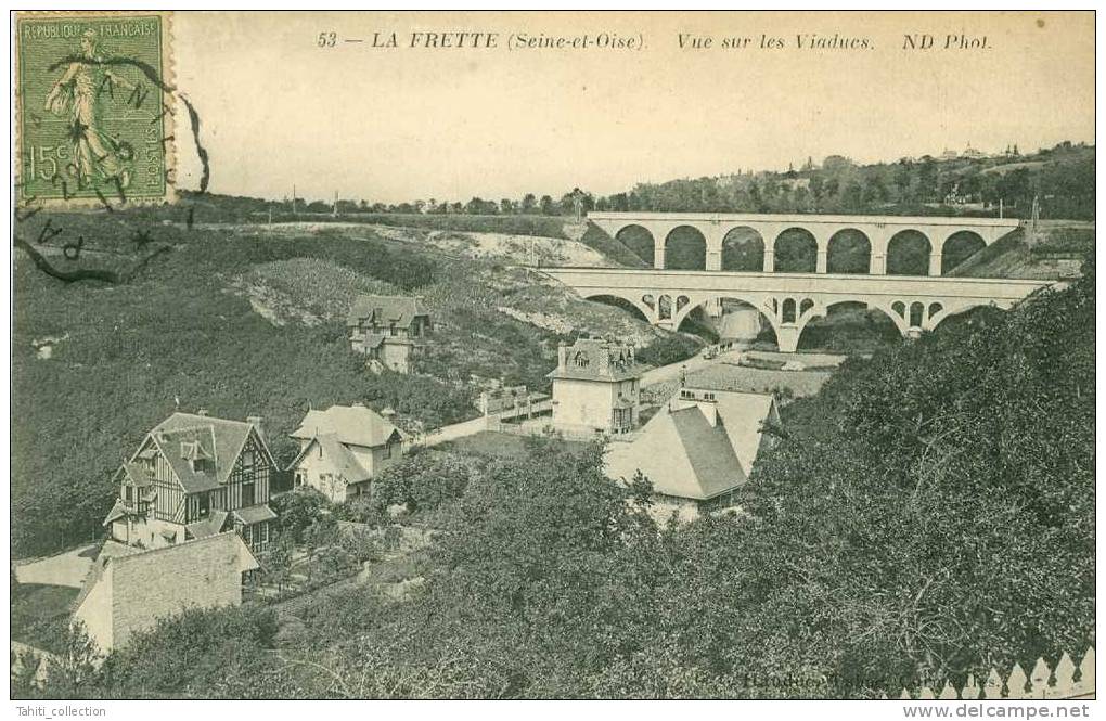 LA FRETTE - Vue Sur Les Viaducs - La Frette-sur-Seine