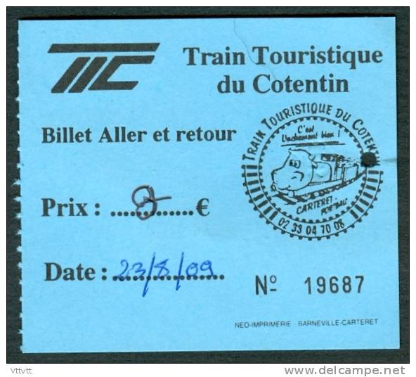 Billet Aller Et Retour (aout 2009) : Train Touristique Du Cotentin, Carteret-Port Bail (50, Manche) - Europe