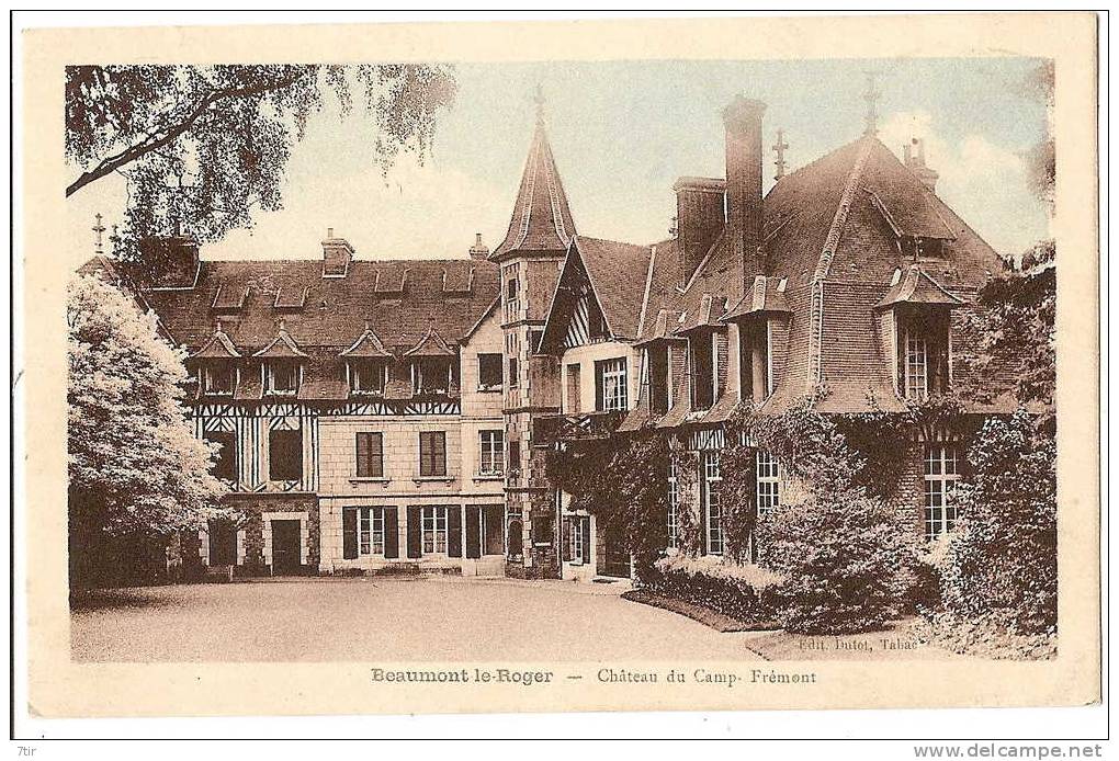 BEAUMONT LE ROGER Château Du Camp Frémont - Beaumont-le-Roger