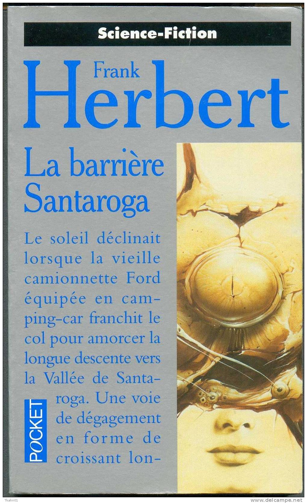 PRESSES-POCKET S-F N° 5283 " LA BARRIERE SANTAROGA " FRANK-HERBERT AVEC 311 PAGES - Presses Pocket