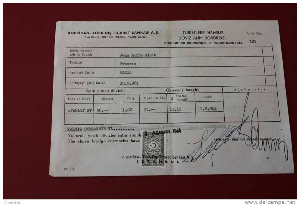 10-8-1964-TICKET EMBARQUEMENT-TICARET BANKASI A.S.-AMERICAN-TURK-TURIST LERE MAHSUS DOVIZ ALIM BORDROSOU + TIMBRE FISCAL - Mondo