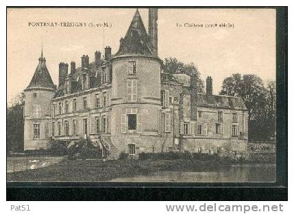 SEINE & MARNE - Fontenay Trésigny : Le Château - Fontenay Tresigny