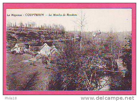 COUPTRAIN   Le Moulin De Rondeau - Couptrain