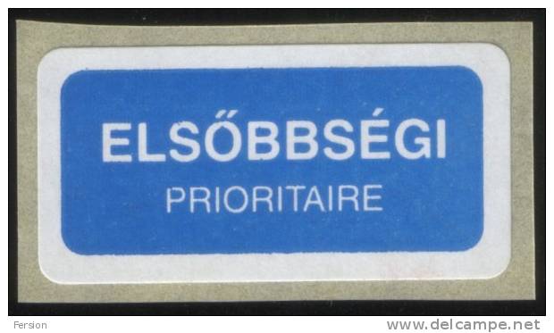 Ungarn Hungary Hongrie - 2008 - PRIORITAIRE - Vignette Label - UNUSED - Machine Labels [ATM]