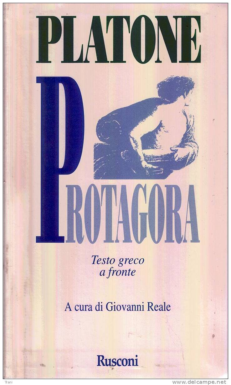 PLATONE - PROTAGORA - Geschichte, Biographie, Philosophie