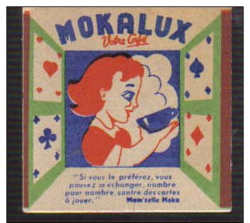 B394 - CARTON 5 X 5 CM - CAFE MOKALUX - CARTES A JOUER - Publicités