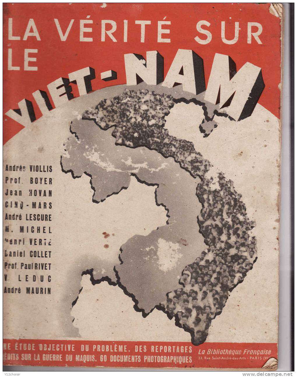 LA VERITE SUR LE VIET NAM  ASIE HANOÏ  THE TRUTH ON VIETNAM YEARS 1950 GUERRE MILITARIA - Other & Unclassified