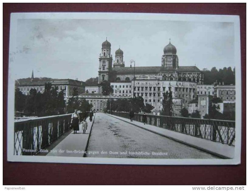 Passau: Innbrücke Und Dom - Passau