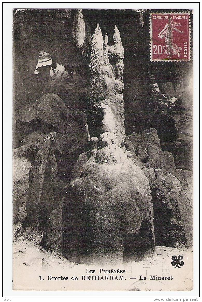 - Les Pyrénées. - Grottes De BETHARRAM.  -  Le Minaret.  -  Cpa Bon état - Saint Pe De Bigorre