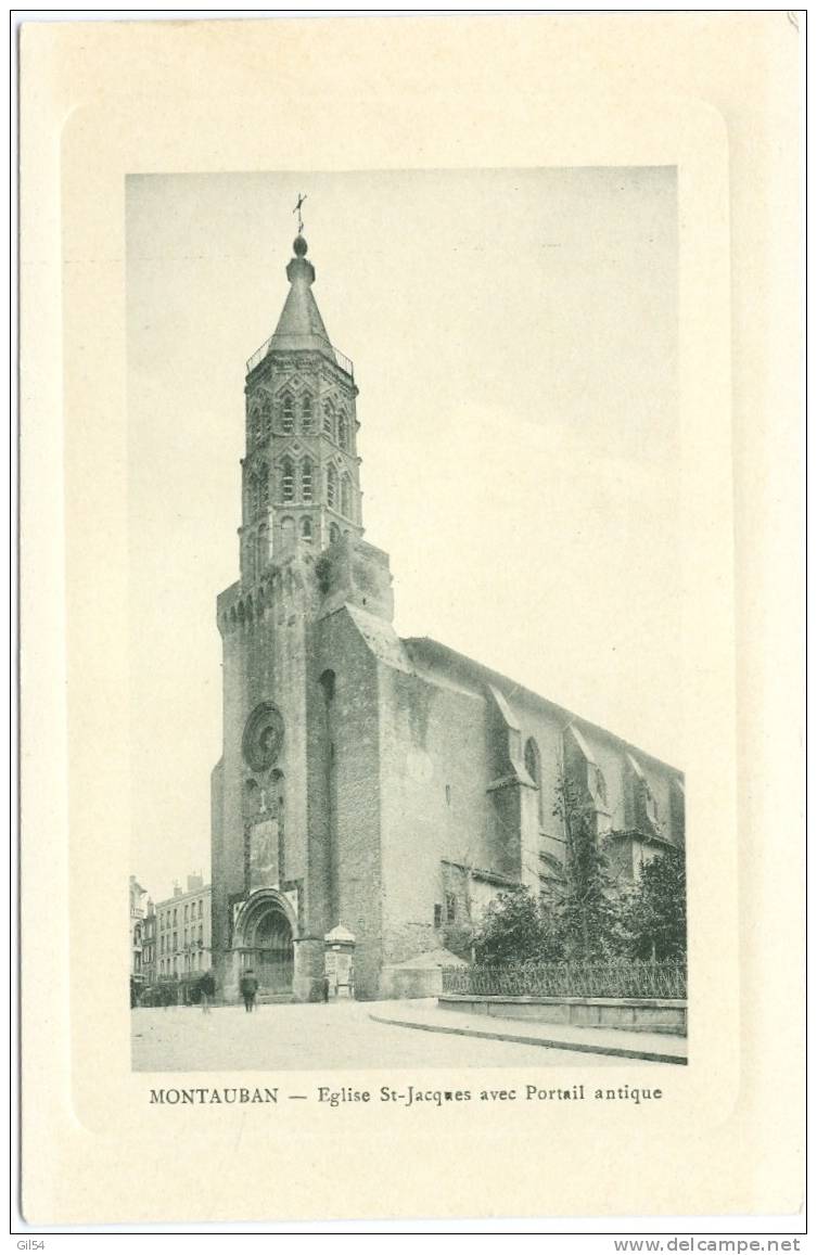 Montauban - église Saint Jacques Avec Portail Antique     - Oe17 - Montauban