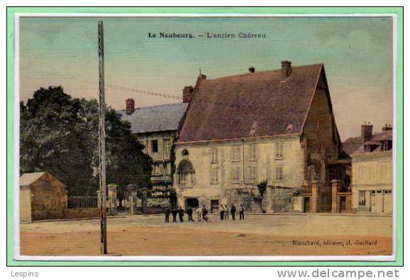 27 - LE NEUBOURG -- L'Ancien Château - Le Neubourg