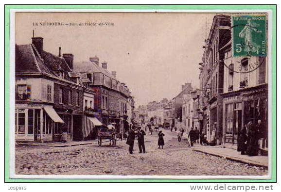 27 - LE NEUBOURG -- Rue De L'Hôtel De Ville - Le Neubourg