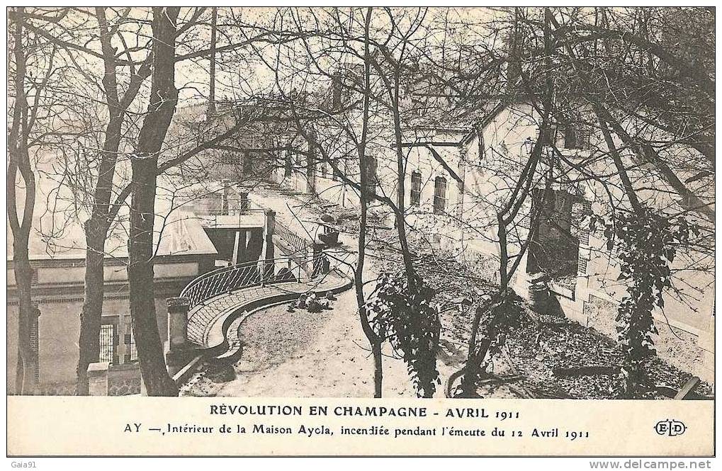 REVOLUTION EN CHAMPAGNE AVRIL 1911: MAISON AYCLA INCENDIEE - Evenementen