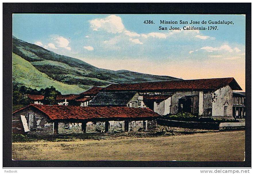 Early Postcard - Mission San Jose De Guadalupe California 1797 - Ref 458 - San Jose
