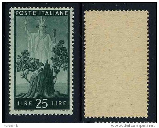 ITALIE / 1945  # 500 - 25 L. Vert Foncé ** / COTE 40.00 EUROS - Neufs